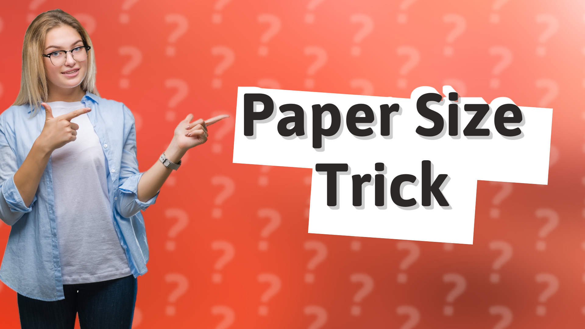 Paper Size Trick