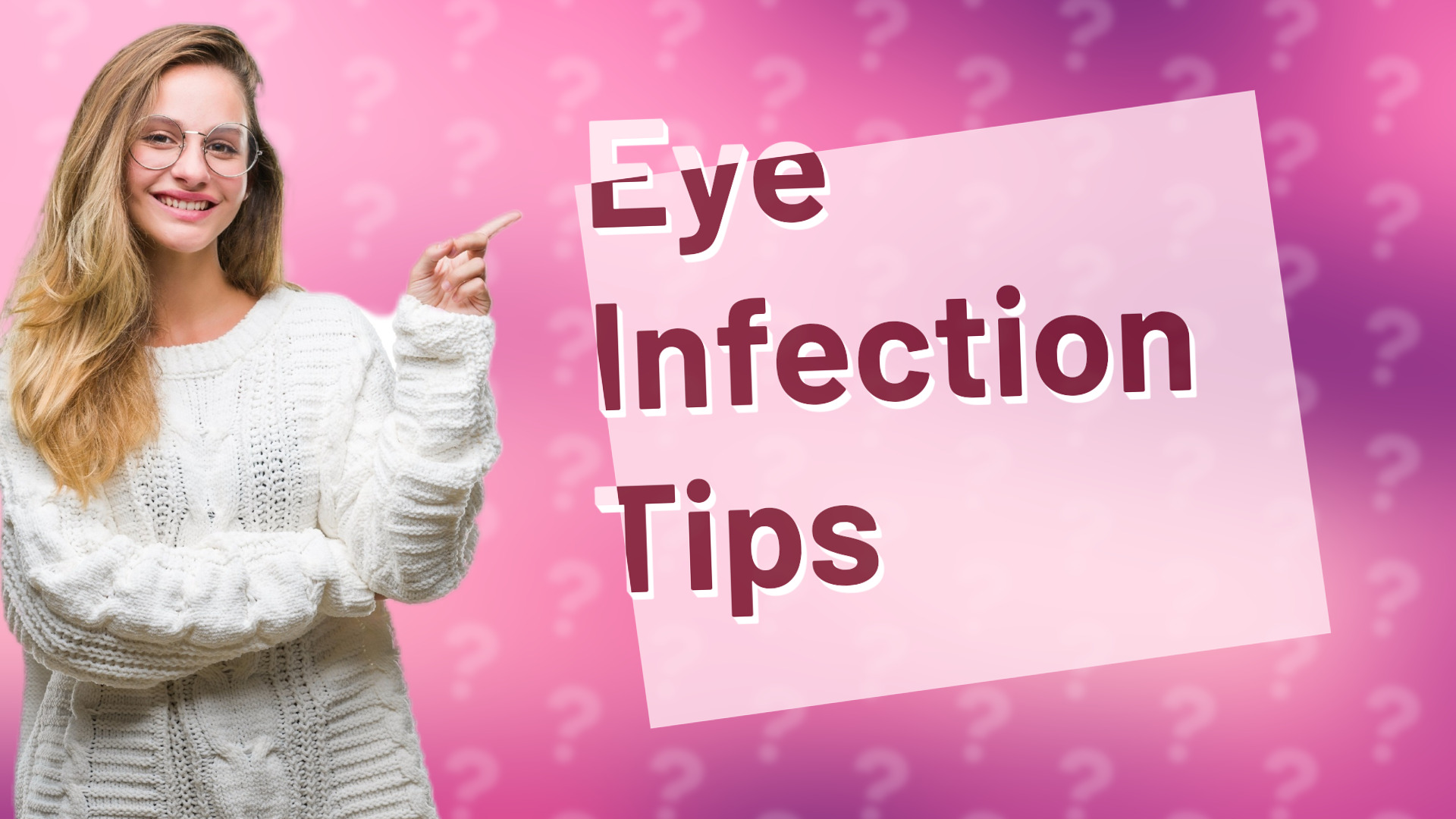 Eye Infection Tips