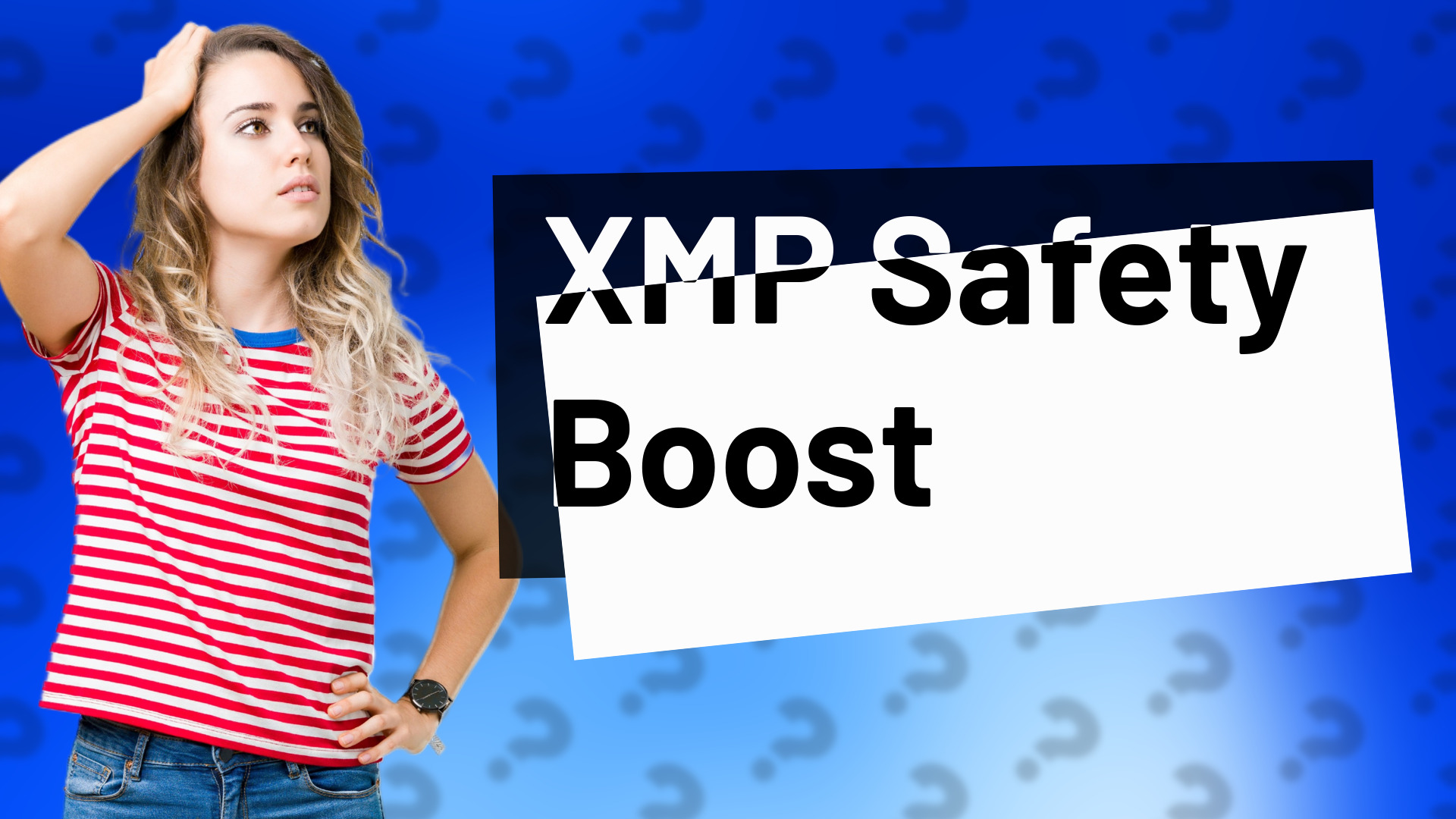 XMP Safety Boost