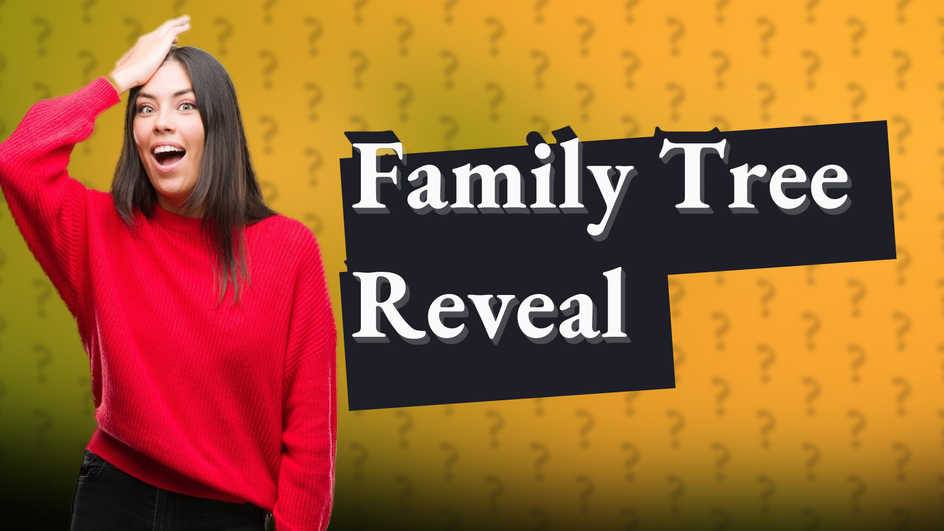 Family Tree Reveal