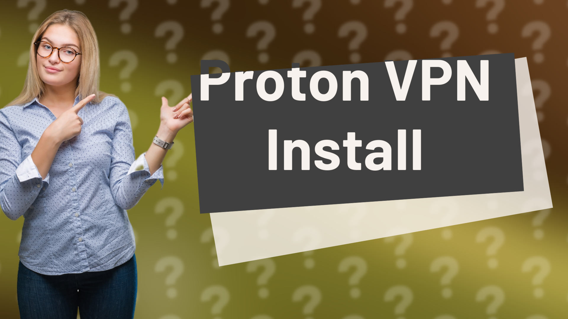 Proton VPN Install