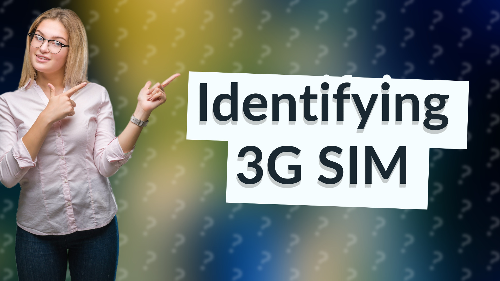 Identifying 3G SIM