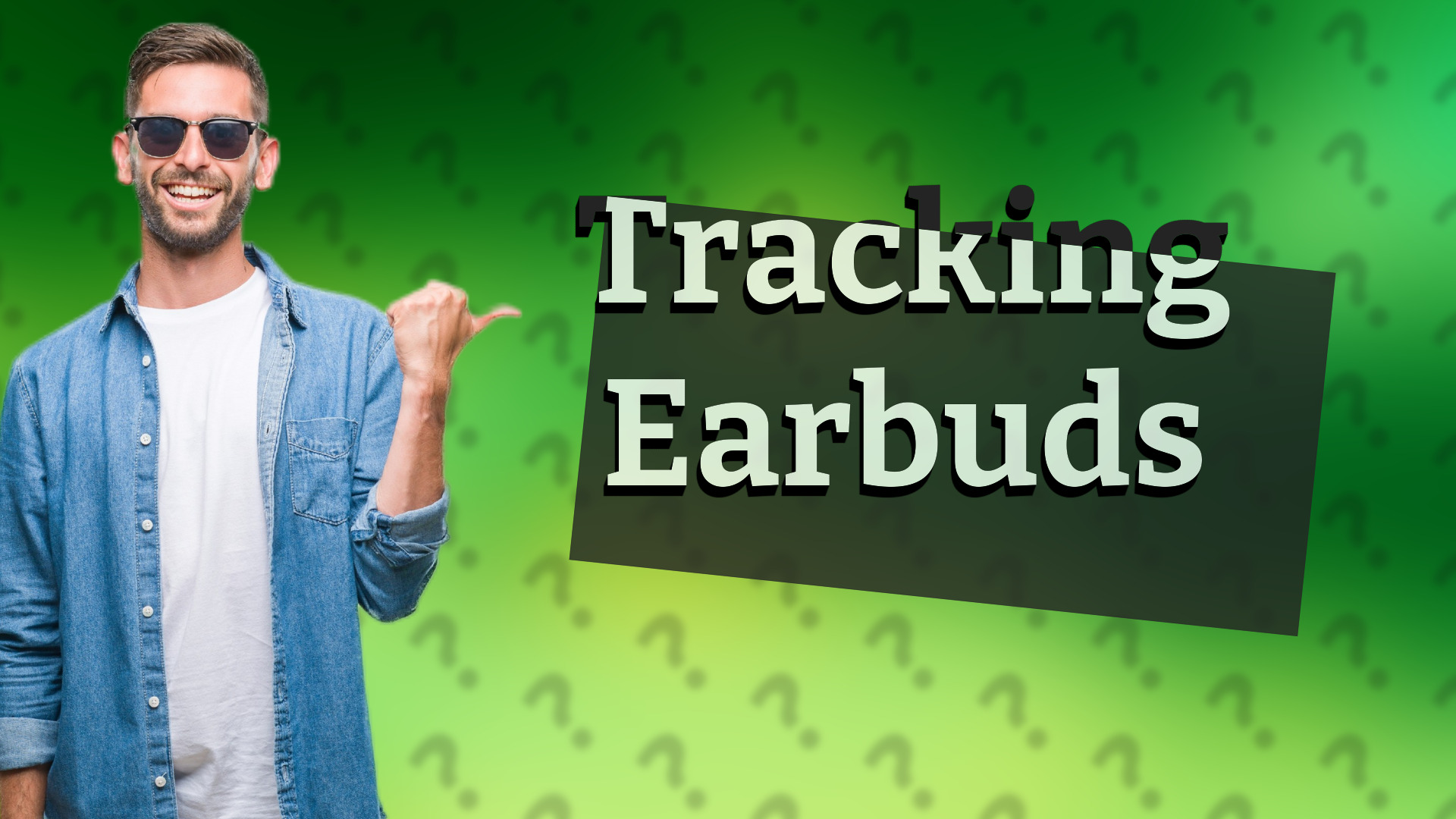 Tracking Earbuds