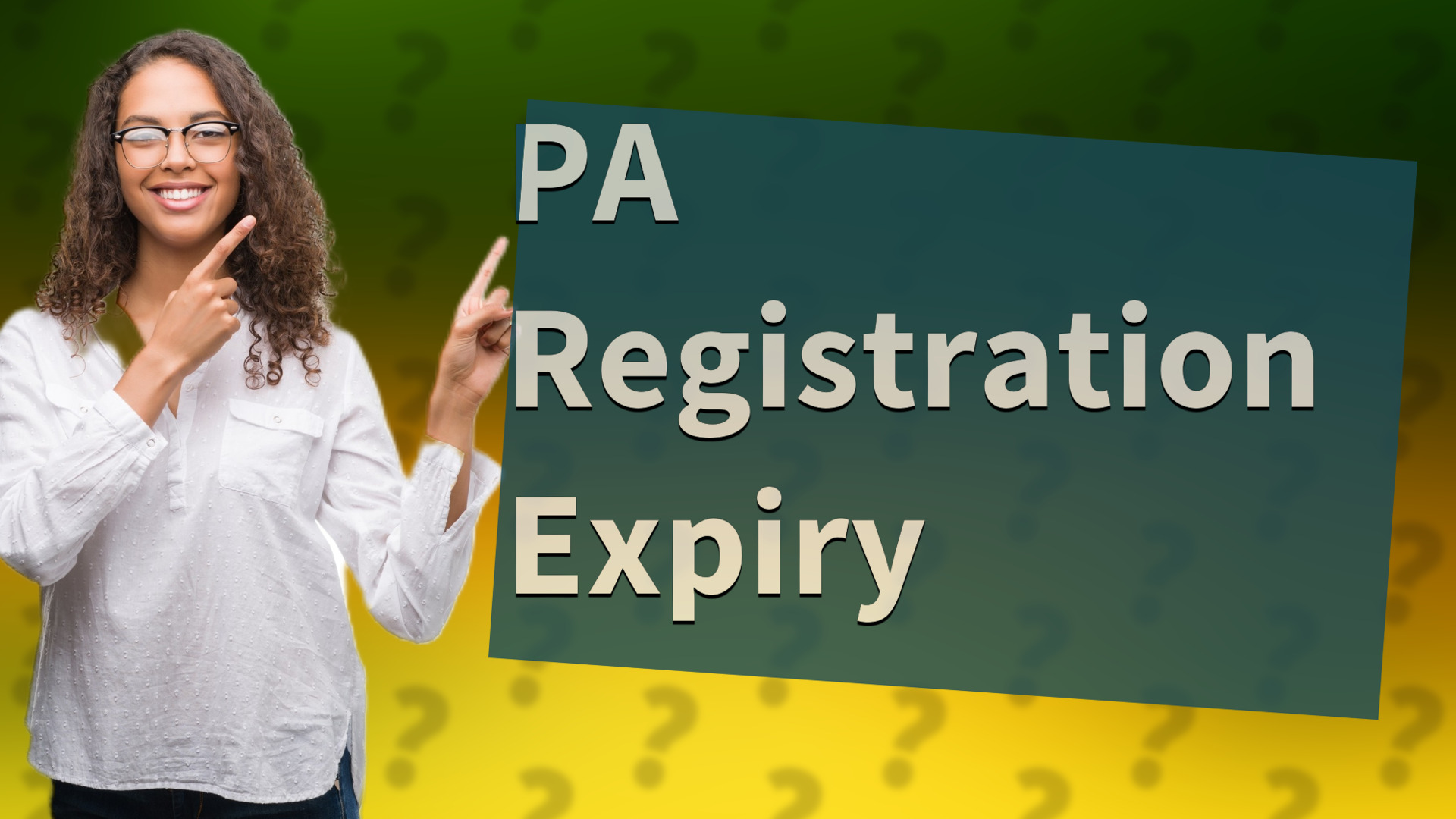 PA Registration Expiry