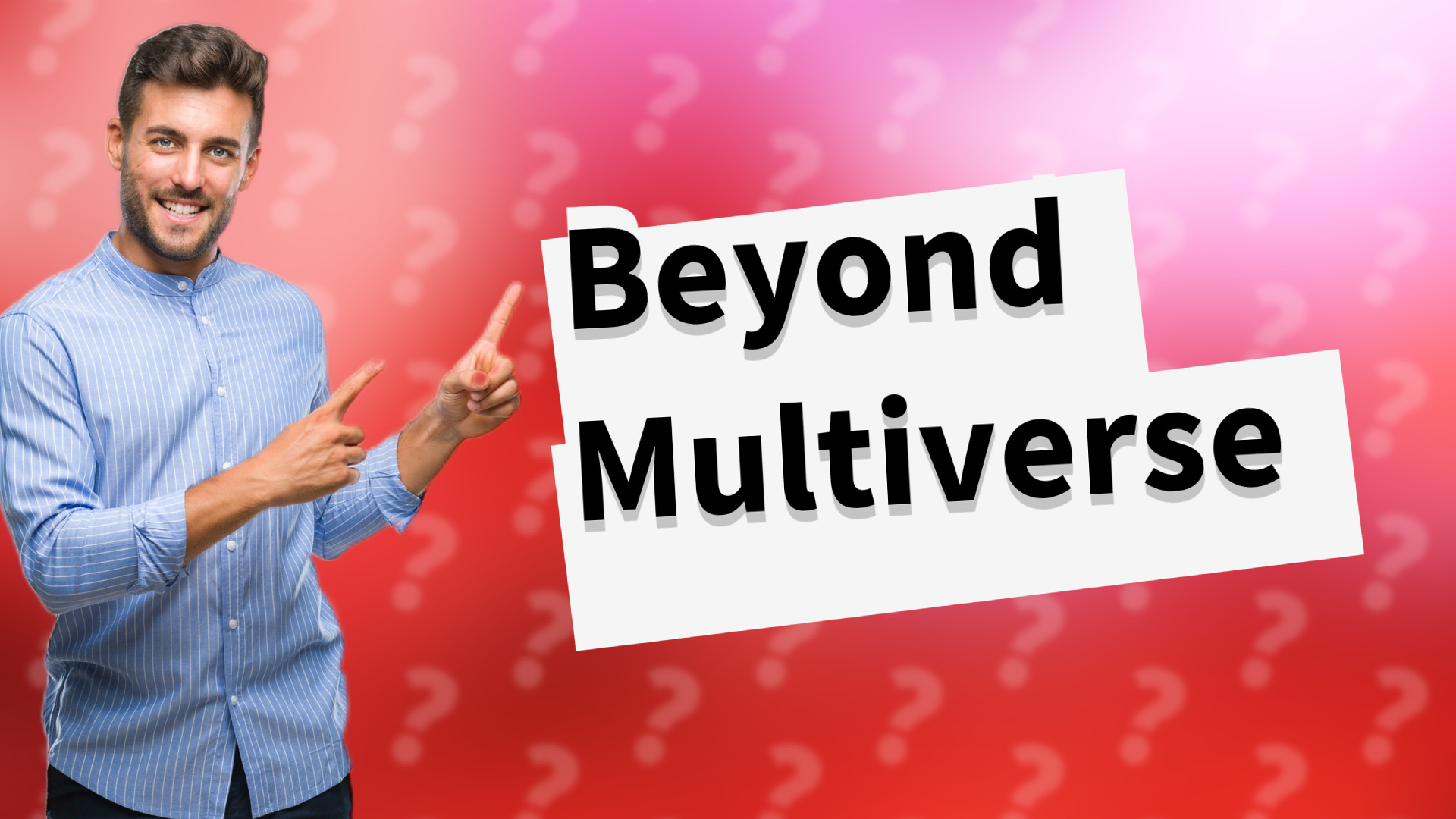 Beyond Multiverse