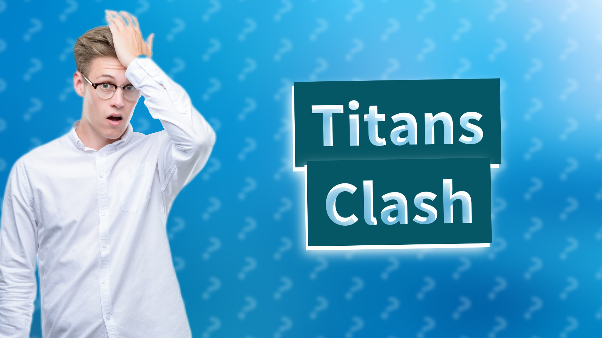 Titans Clash