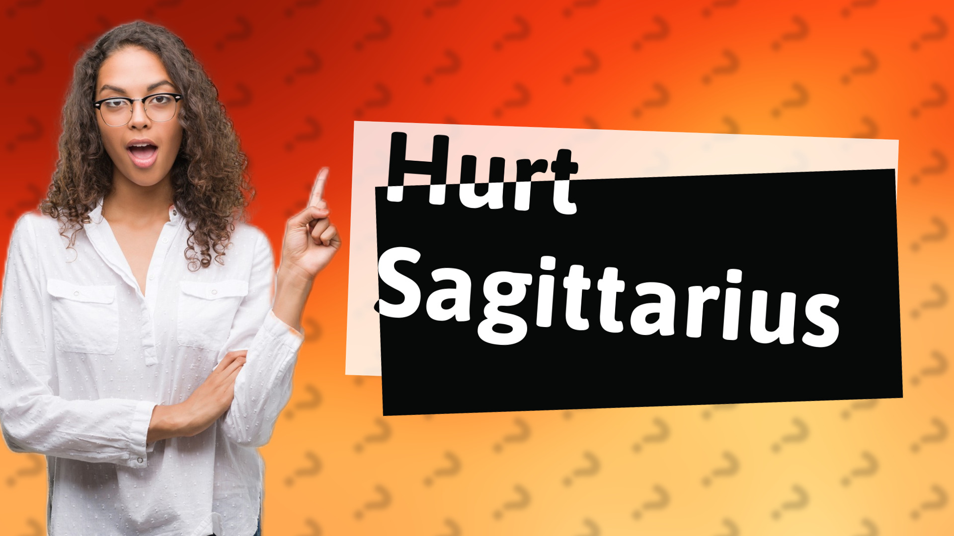 Hurt Sagittarius