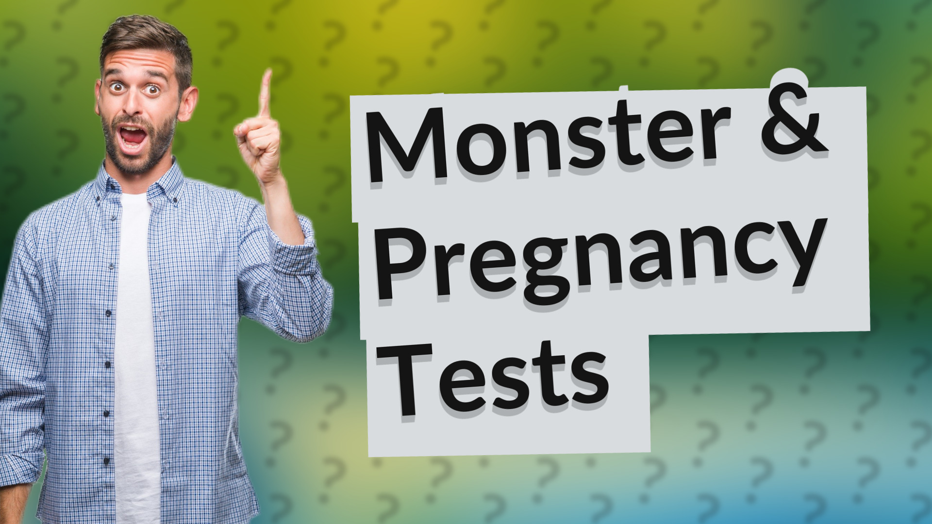 Monster & Pregnancy Tests
