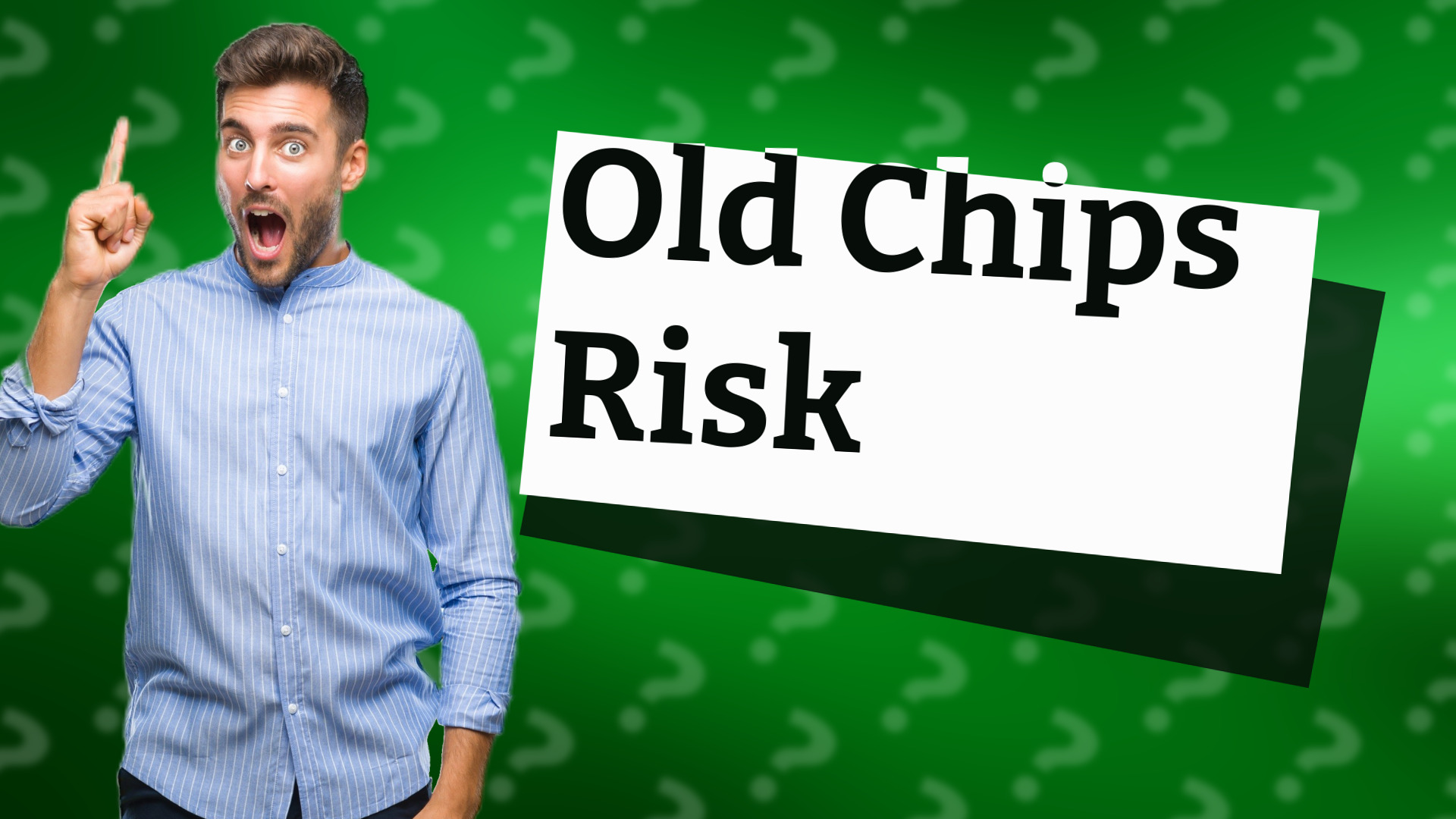 Old Chips Risk