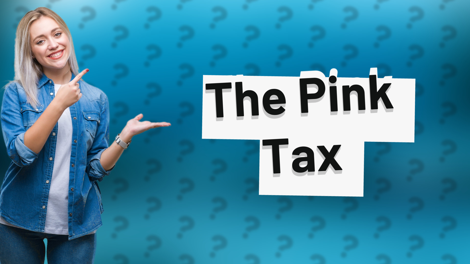 The Pink Tax