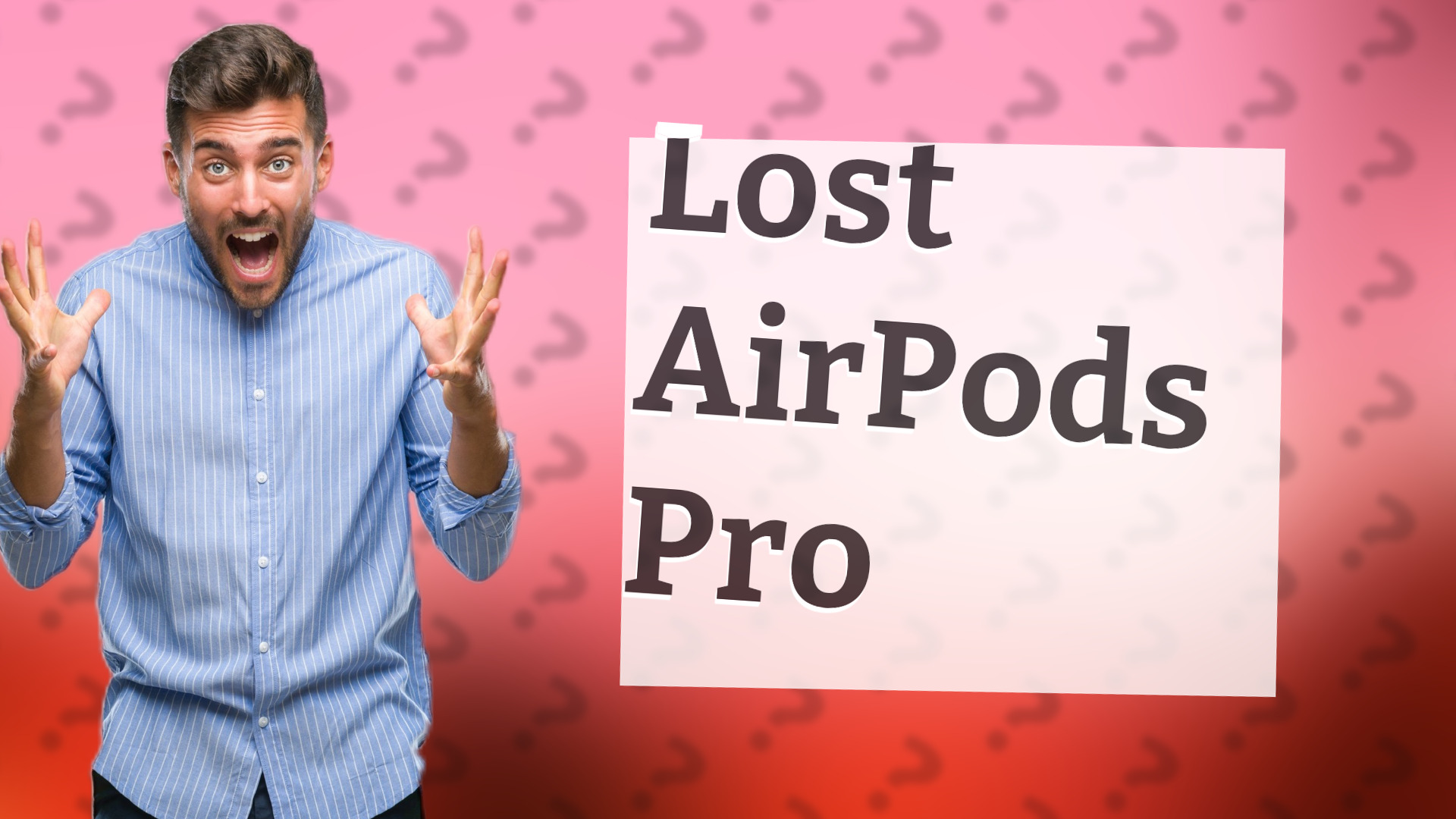 Lost AirPods Pro
