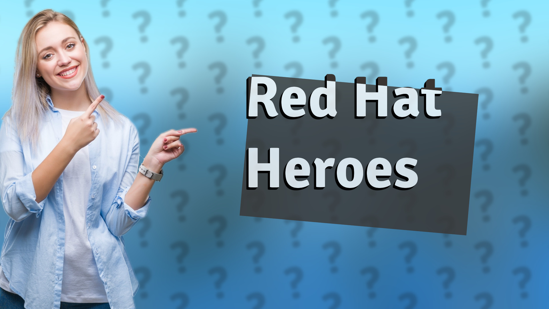 Red Hat Heroes