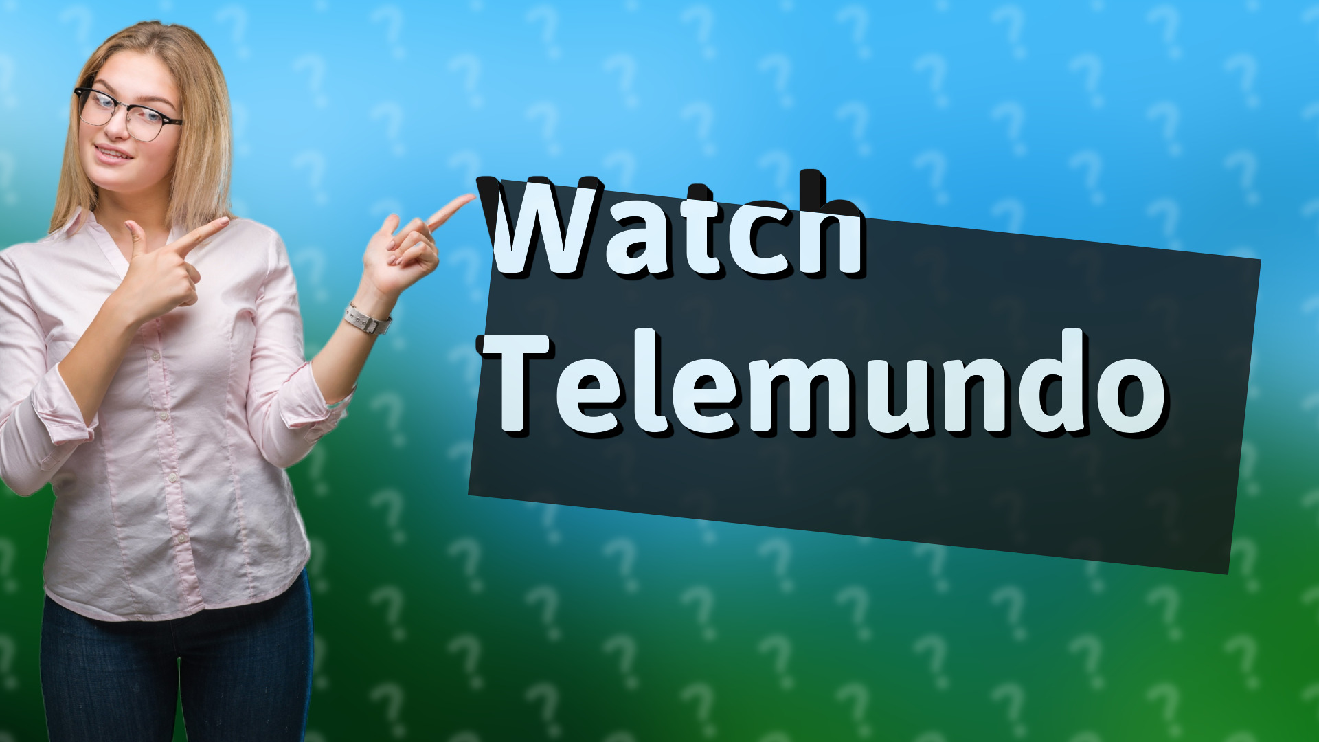 Watch Telemundo
