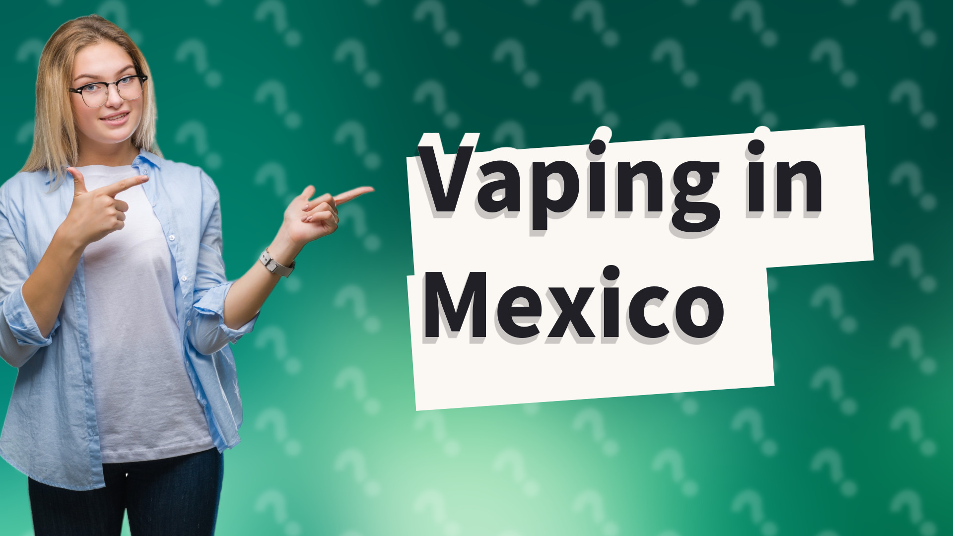 Vaping in Mexico