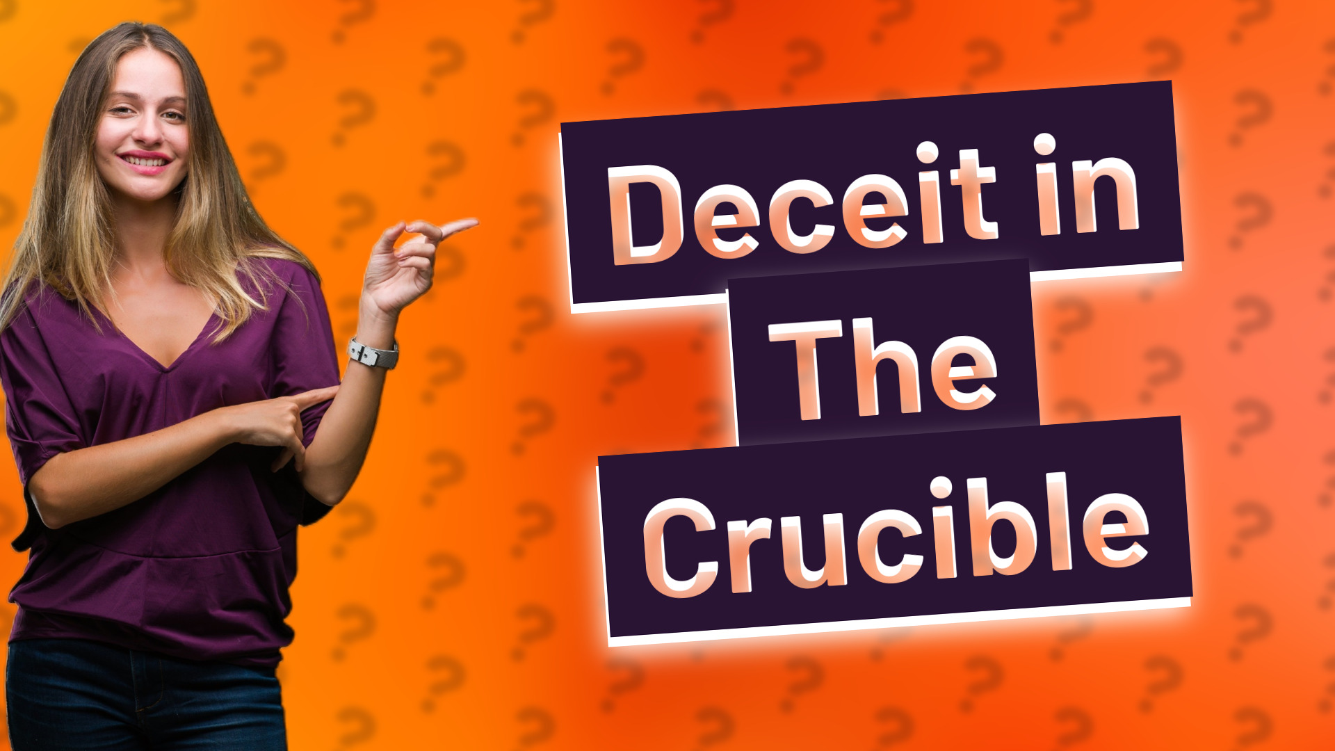 Deceit in The Crucible