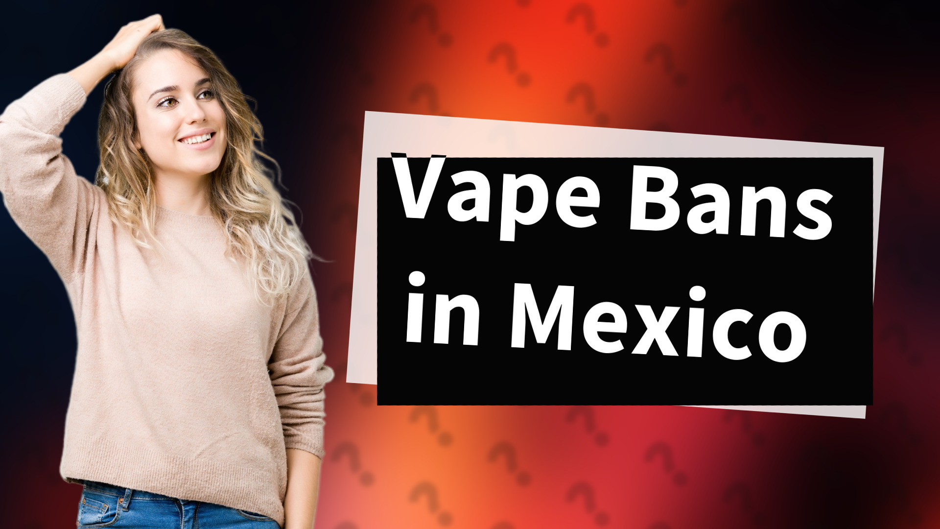 Vape Bans in Mexico