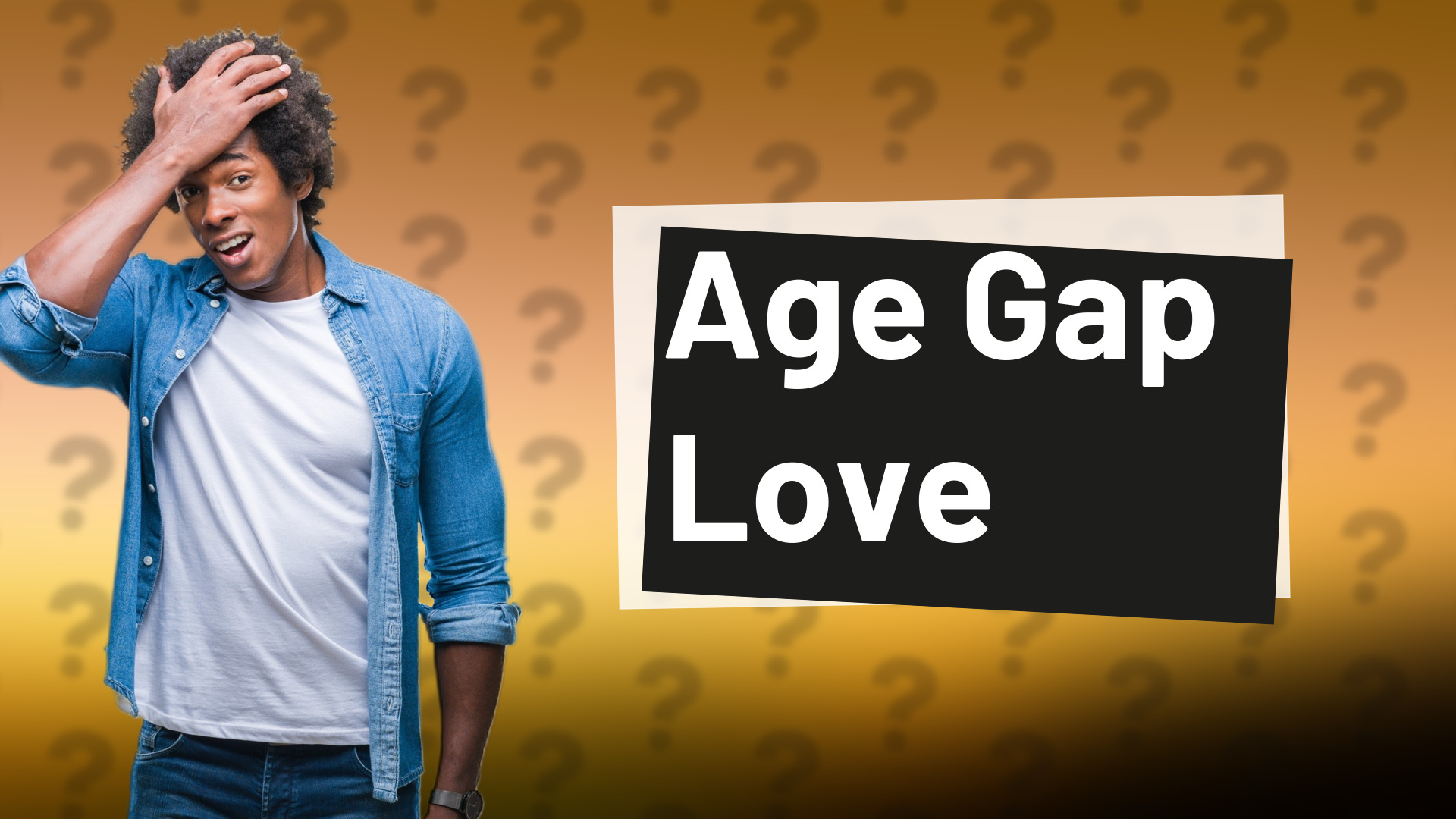 Age Gap Love