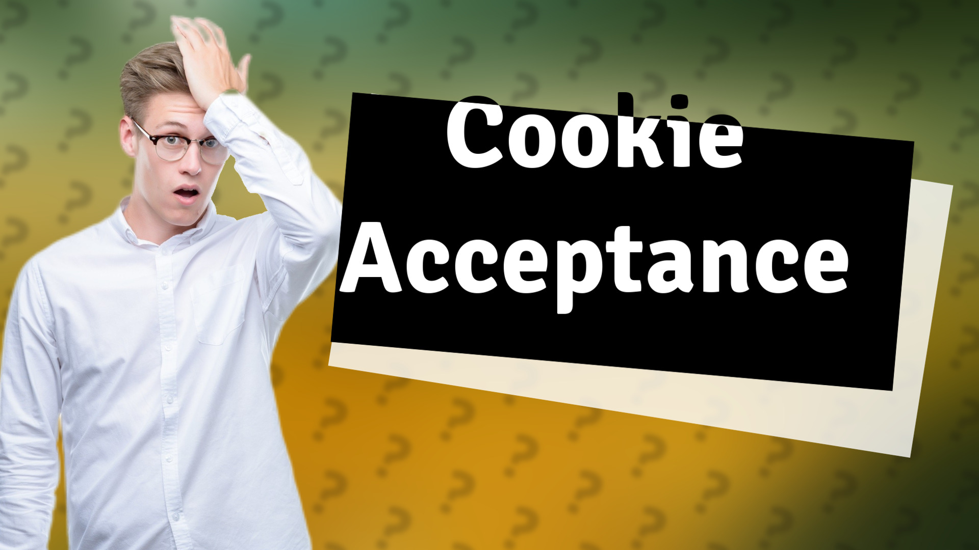 Cookie Acceptance