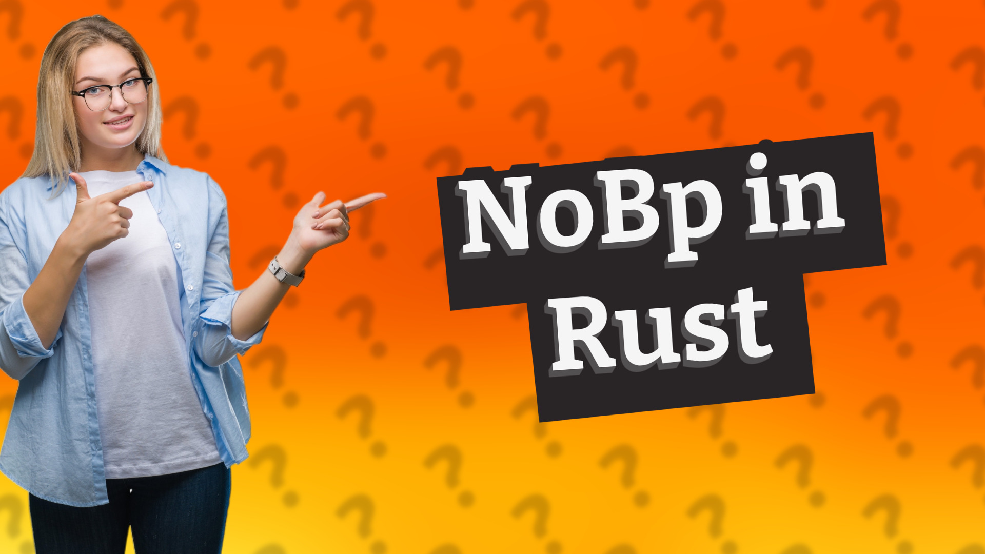 NoBp in Rust