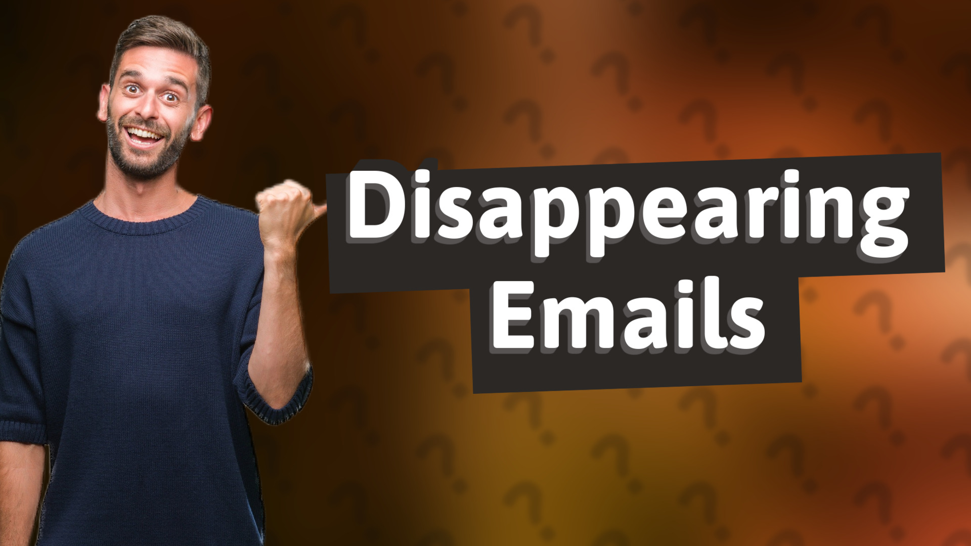 Disappearing Emails