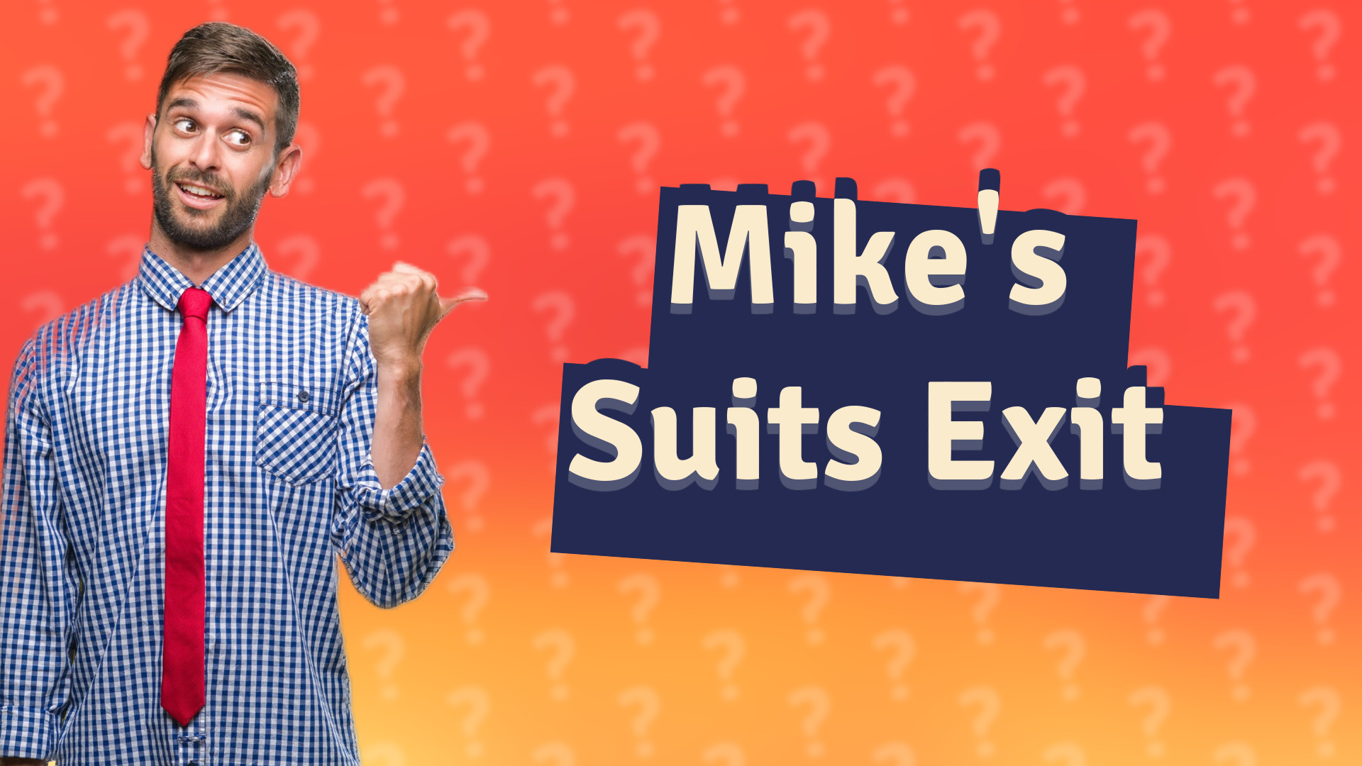 Mike's Suits Exit
