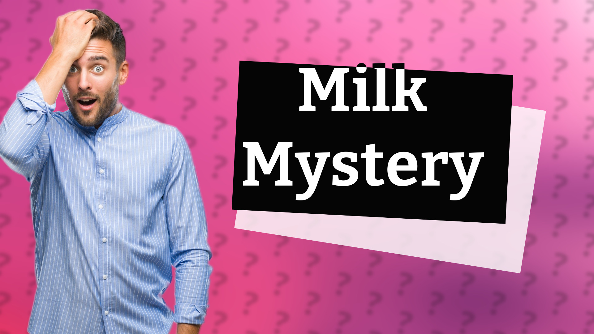 Milk Mystery