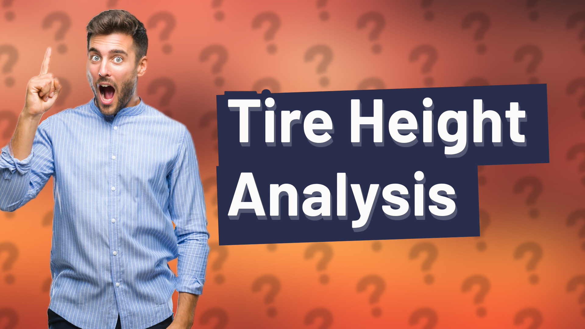 Tire Height Analysis