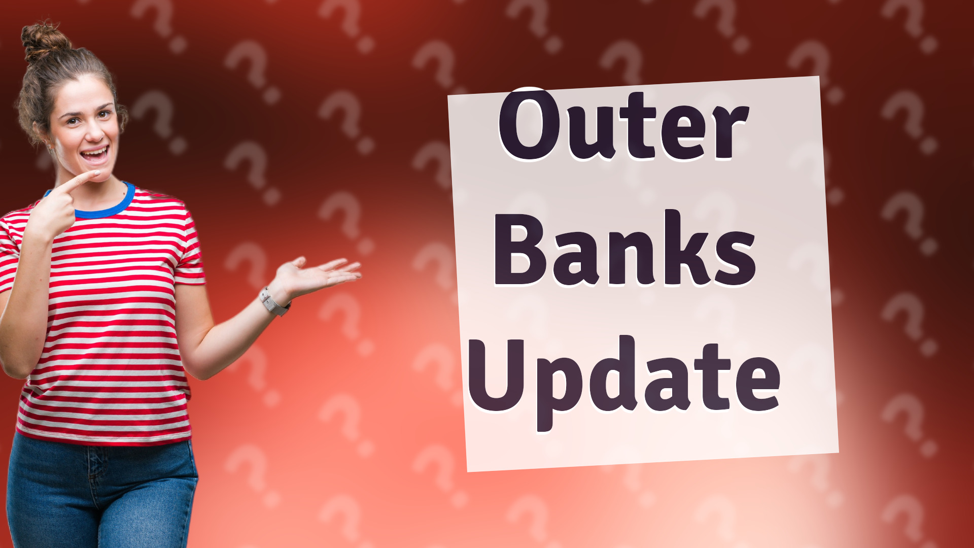 Outer Banks Update