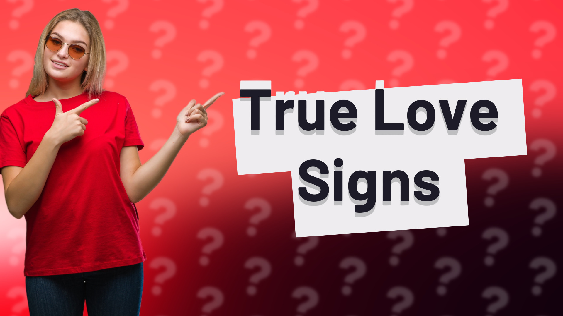 True Love Signs