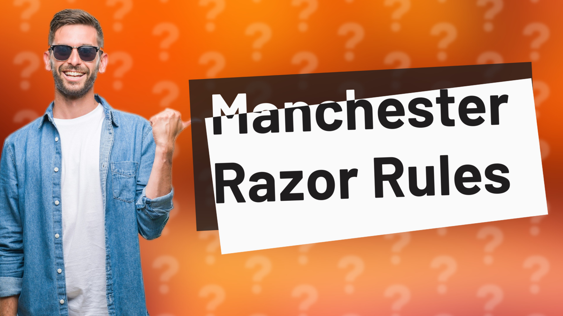 Manchester Razor Rules