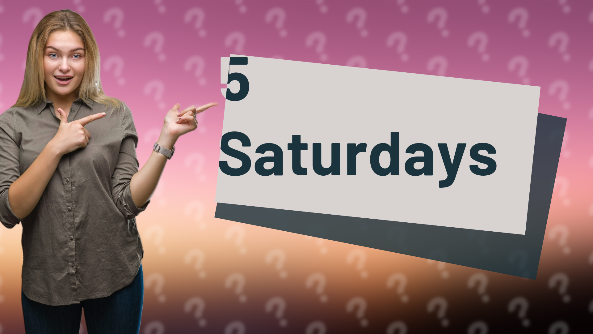 5 Saturdays