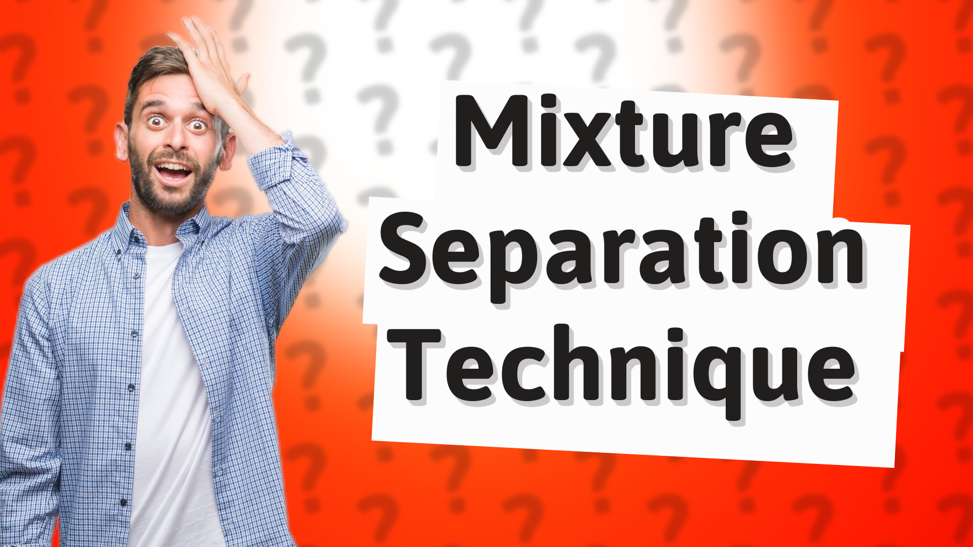 Mixture Separation Technique