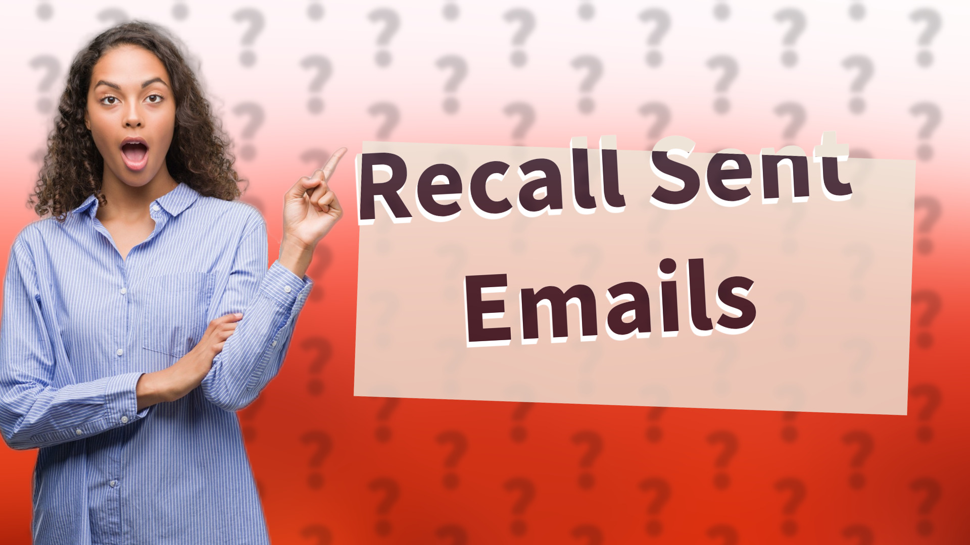 Recall Sent Emails