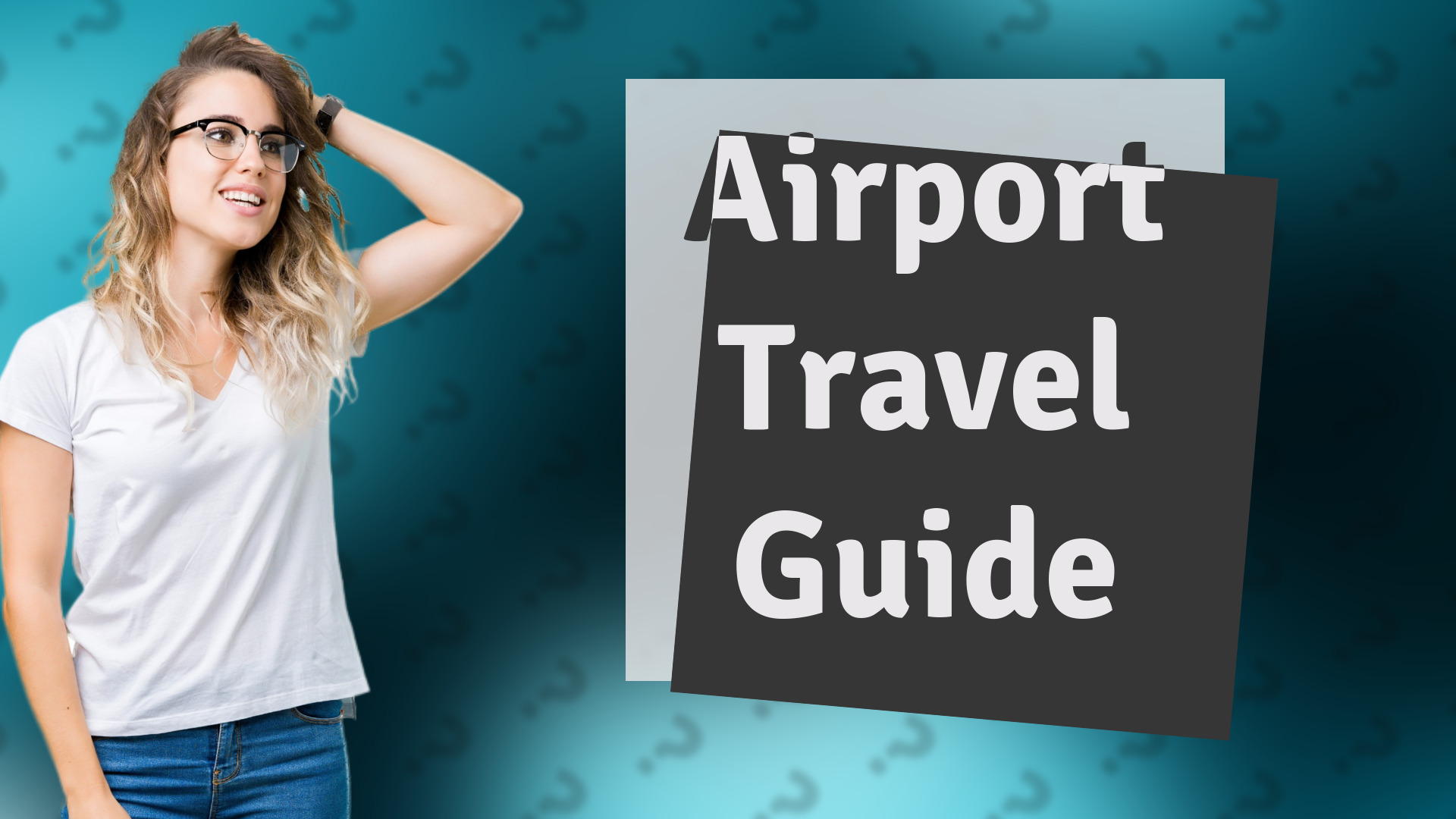 Airport Travel Guide