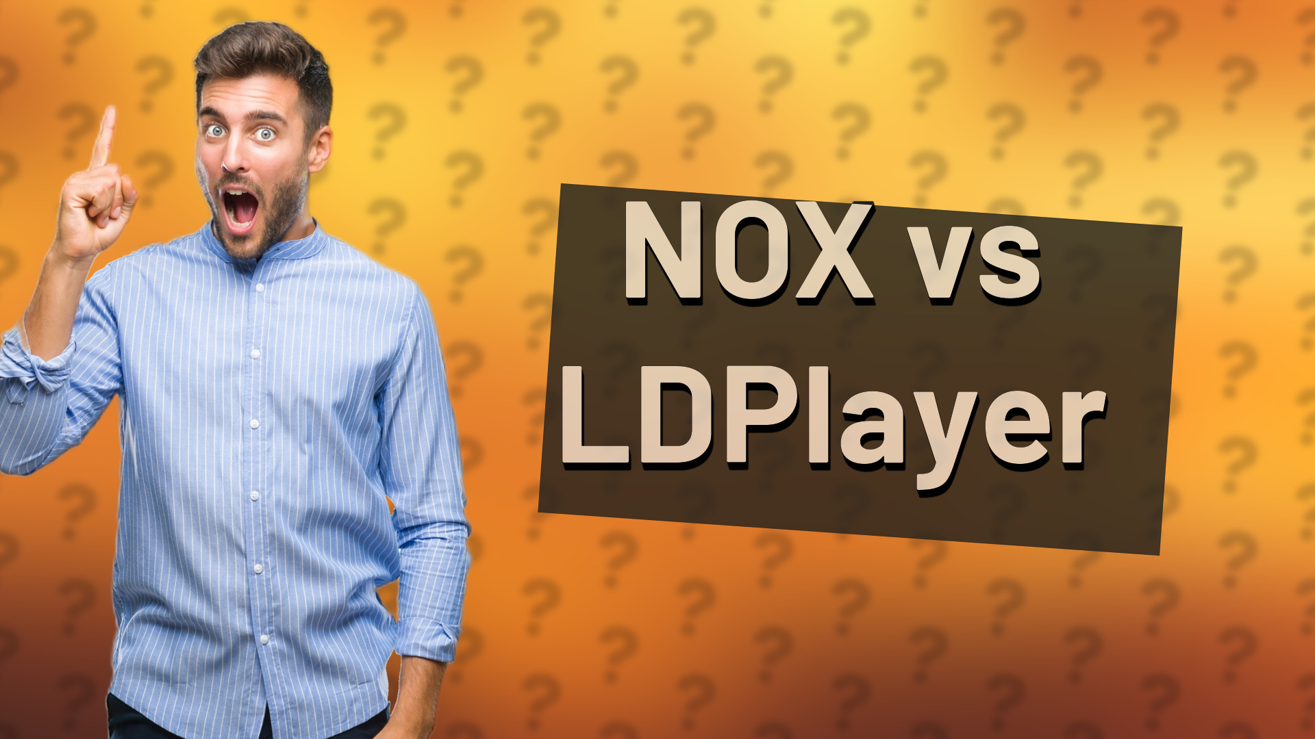 NOX vs LDPlayer
