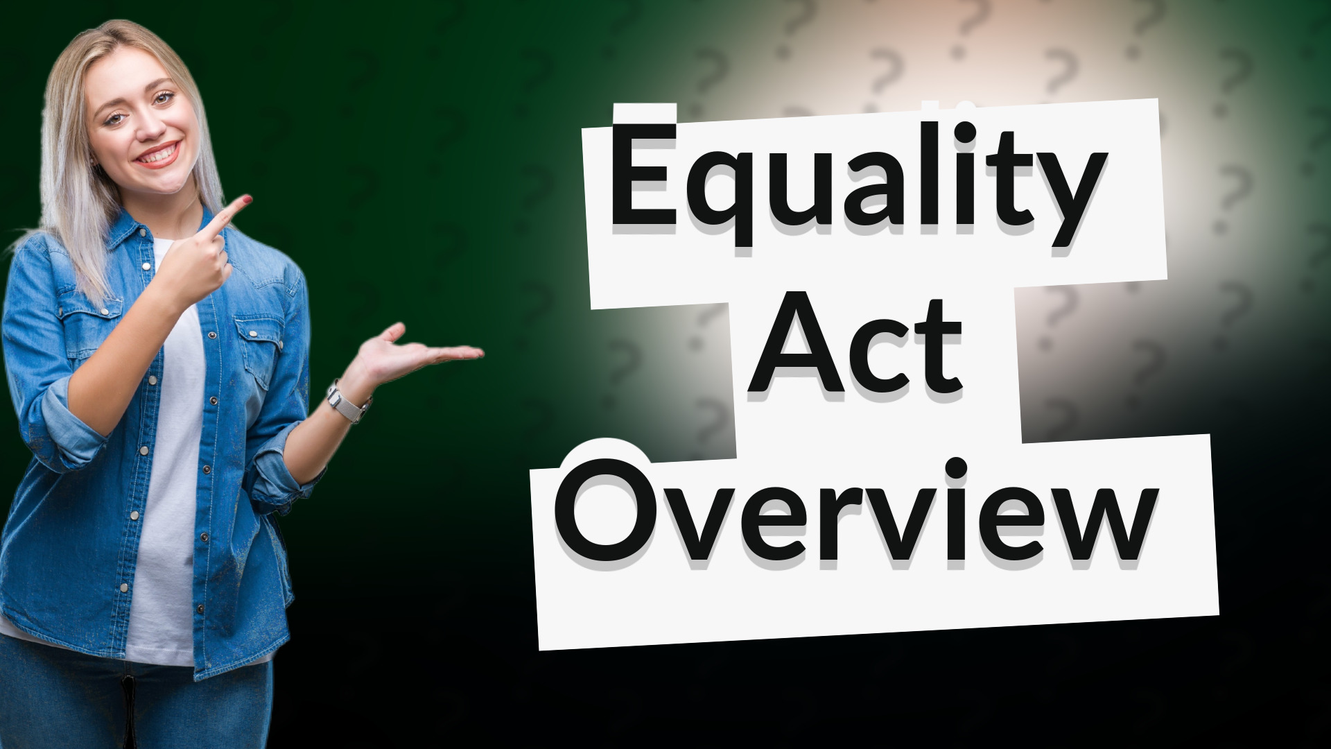 Equality Act Overview