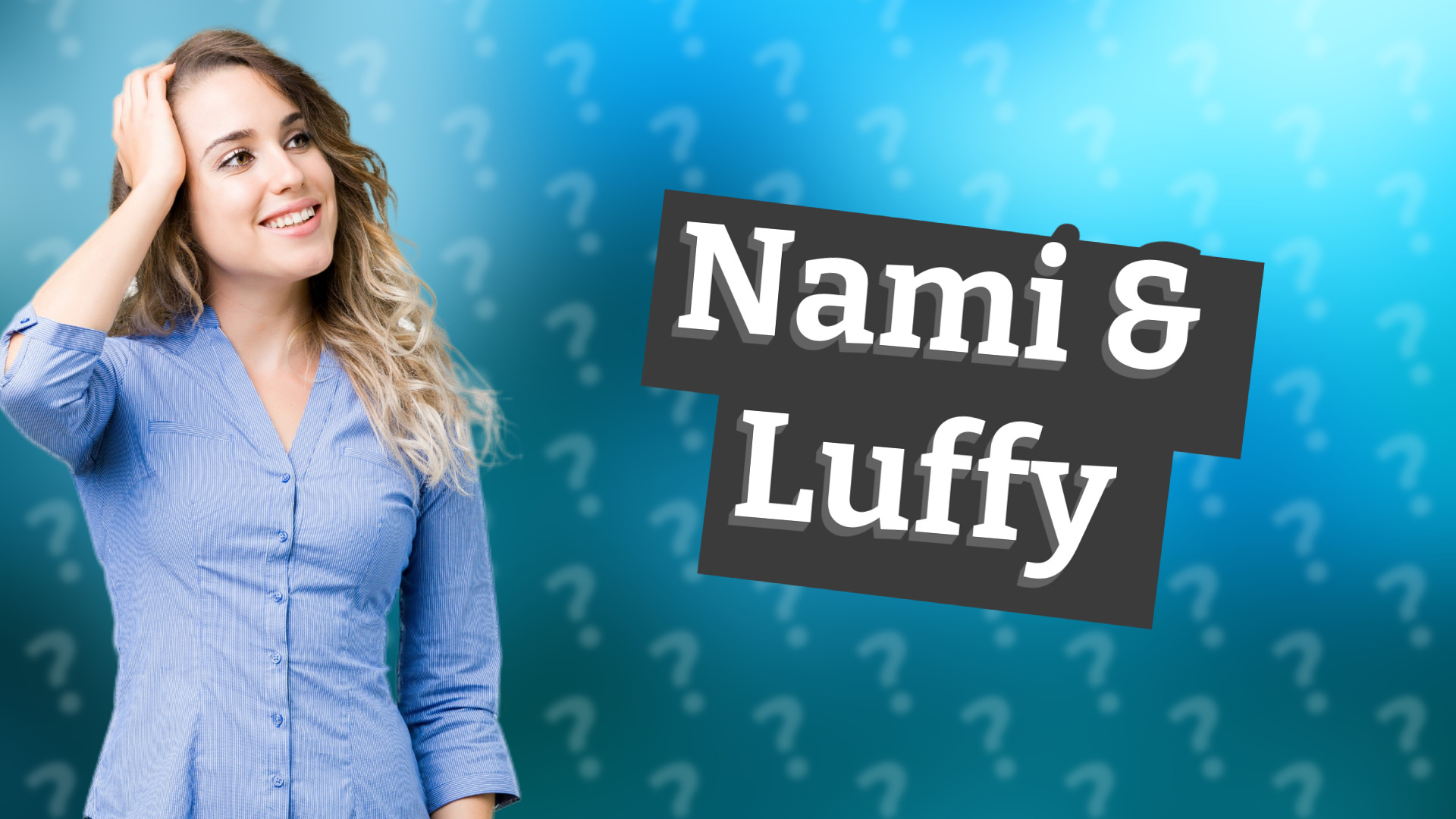 Nami & Luffy