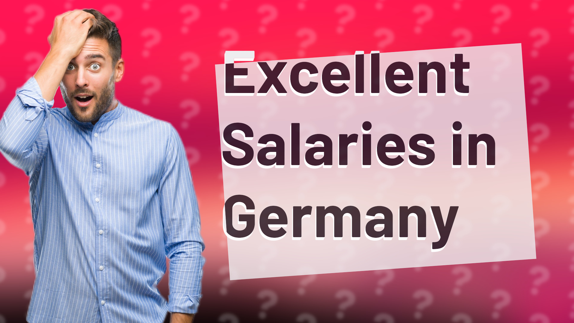 Excellent Salaries in Germany