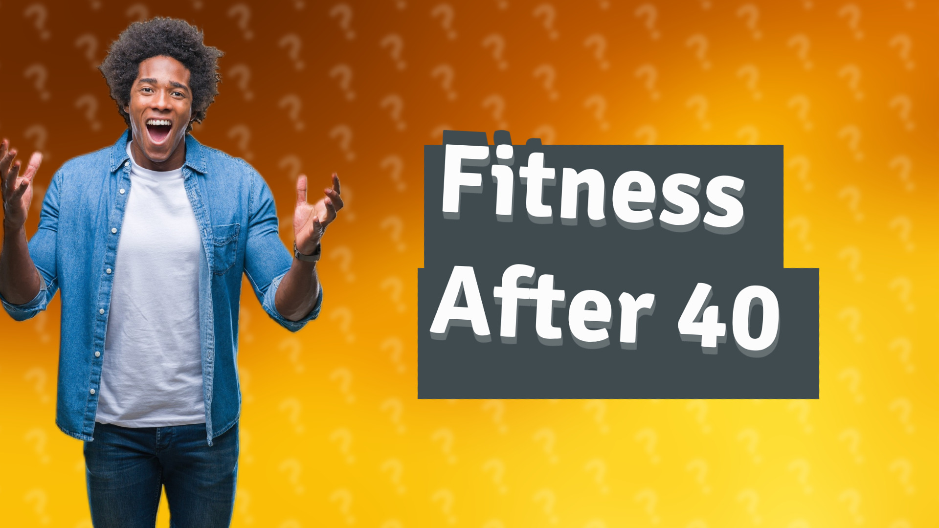 Fitness After 40
