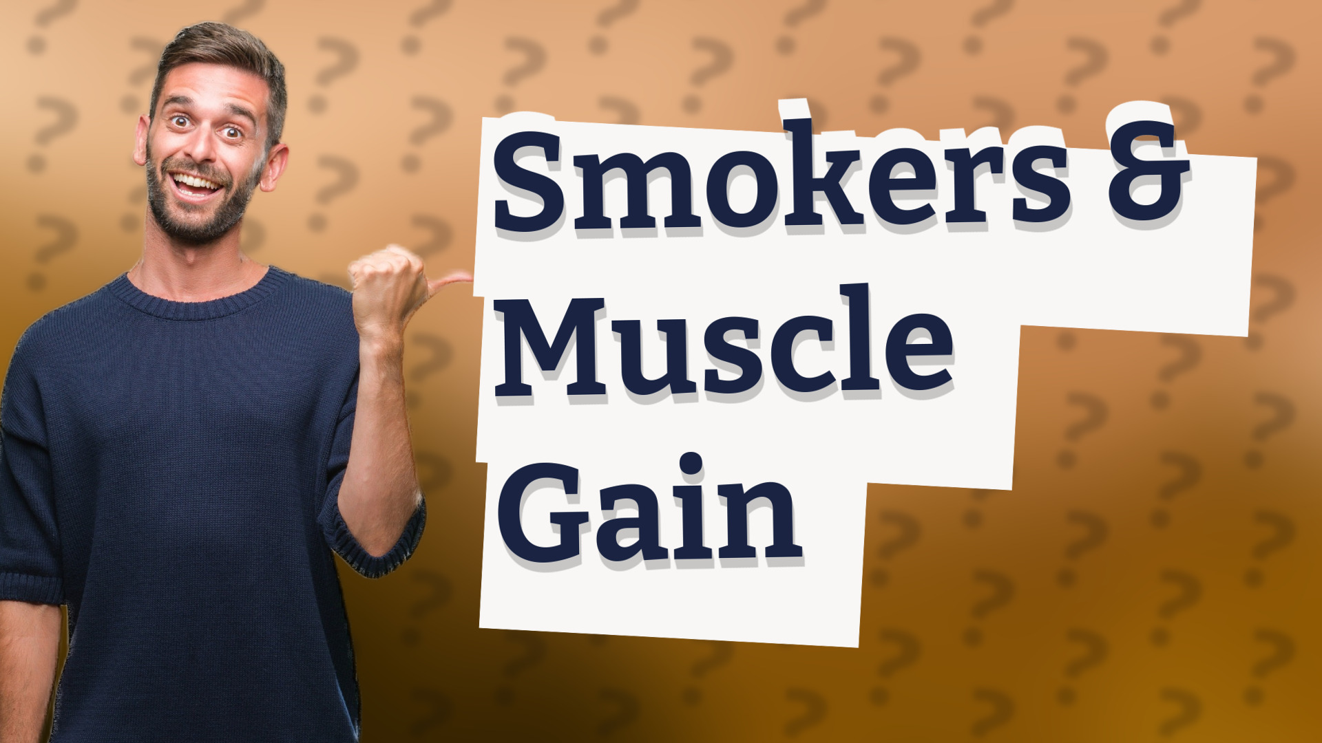Smokers & Muscle Gain