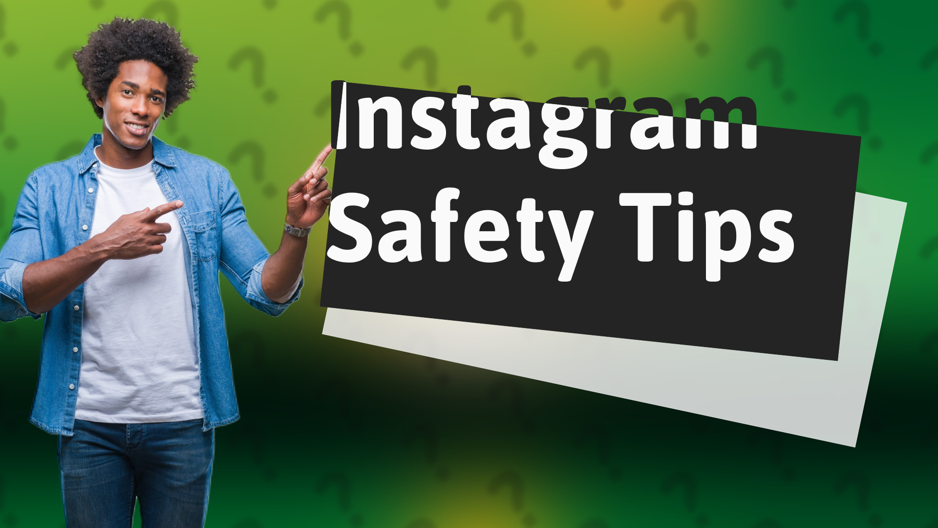 Instagram Safety Tips