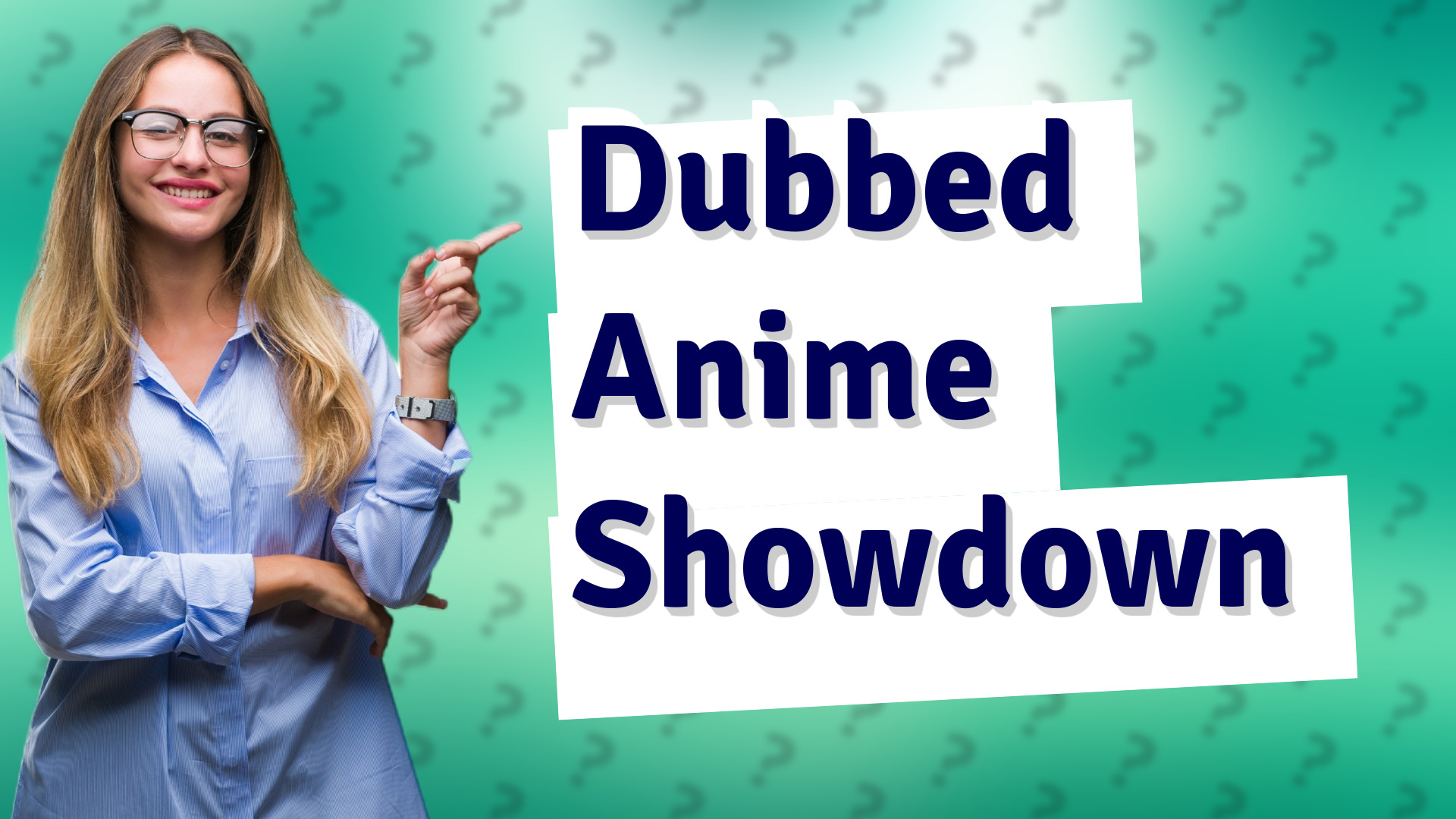 Dubbed Anime Showdown