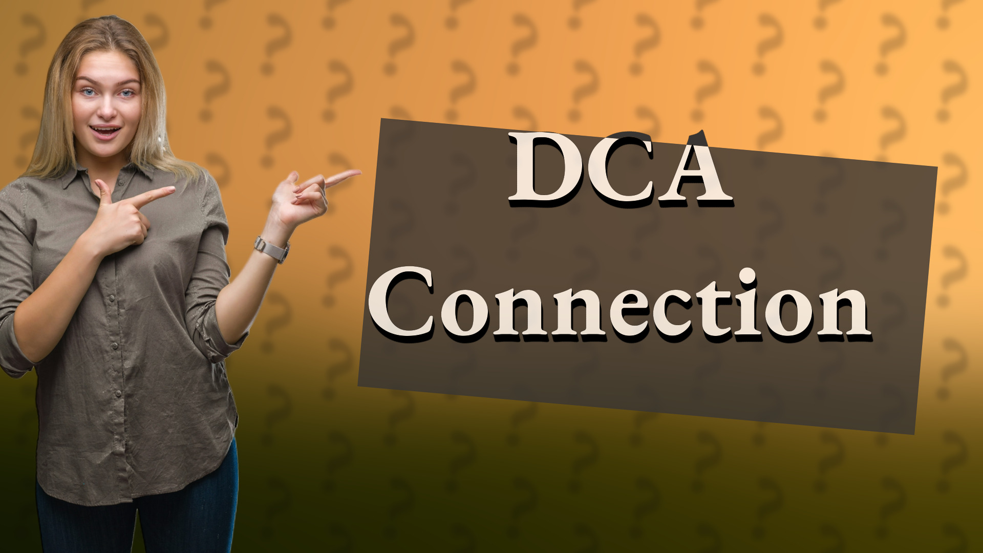 DCA Connection