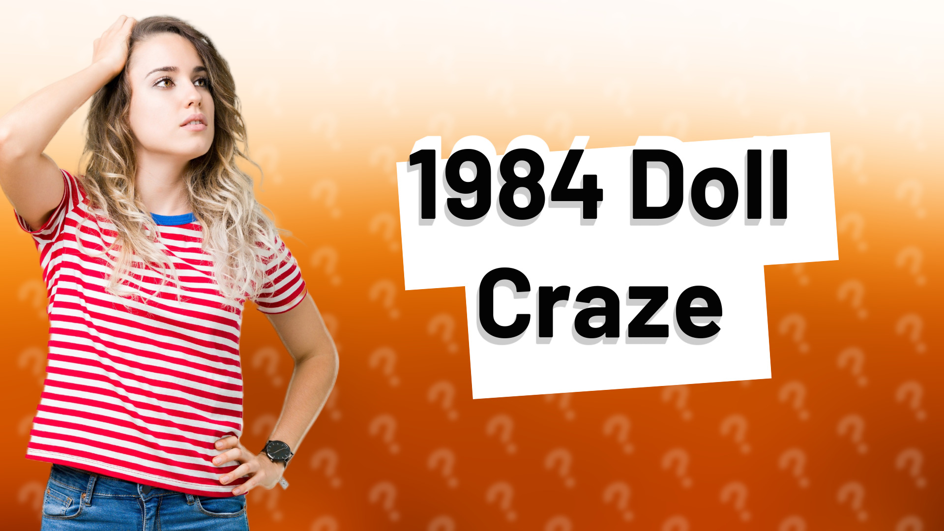 1984 Doll Craze