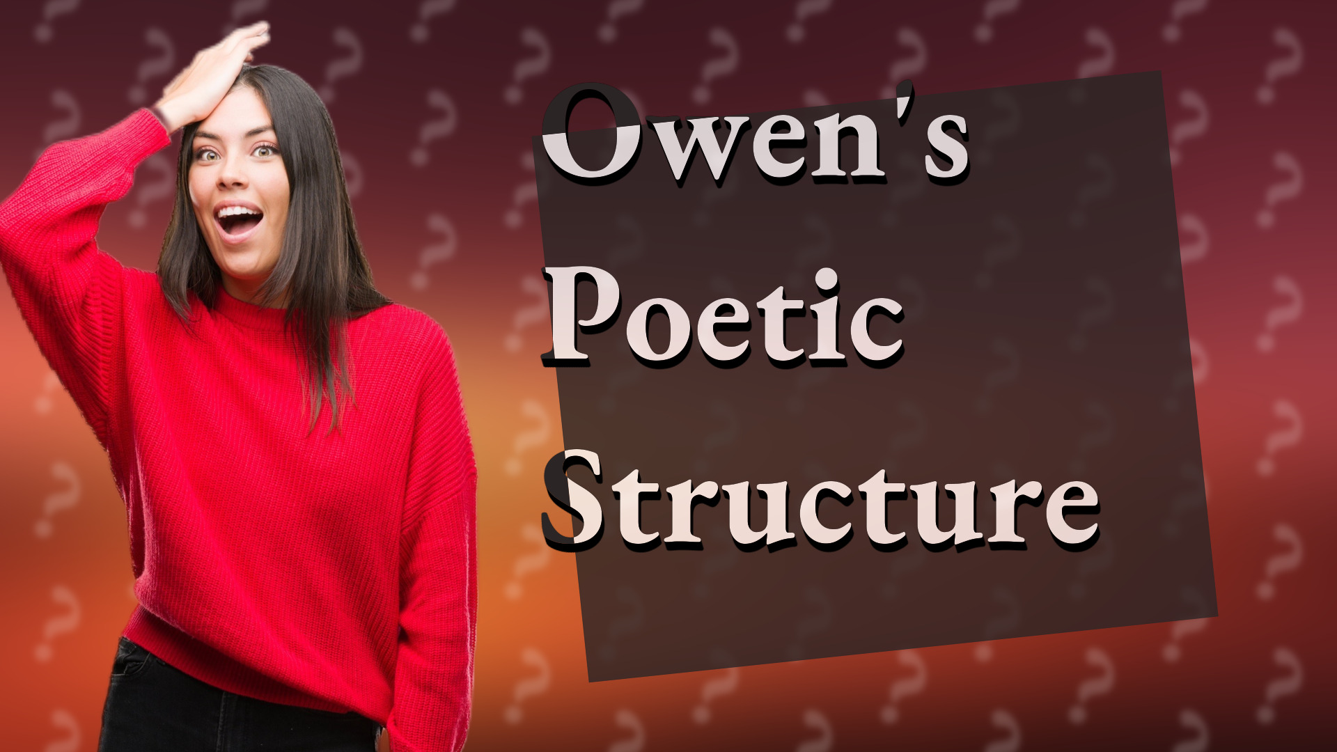 Owen's Poetic Structure