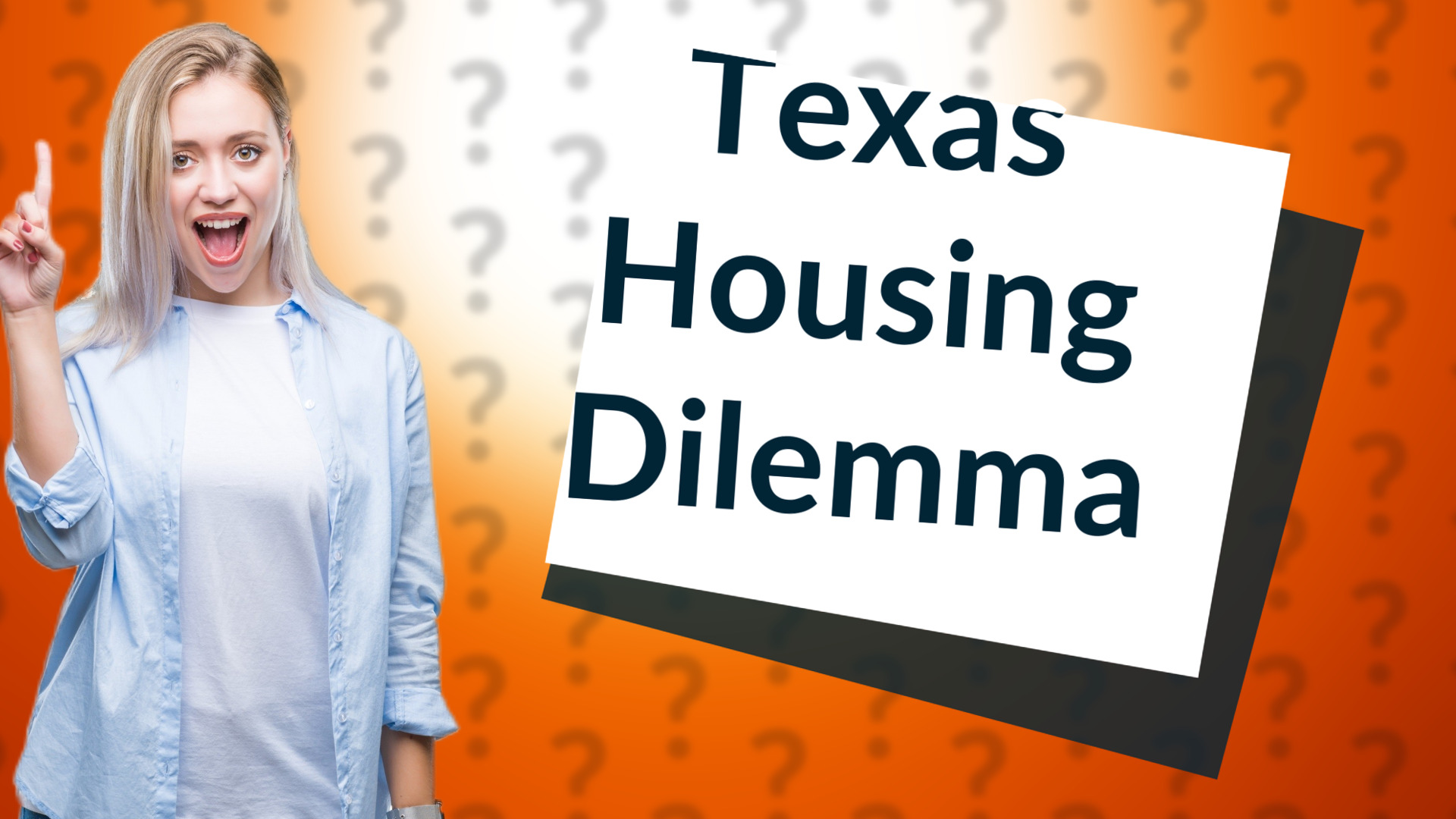 Texas Housing Dilemma