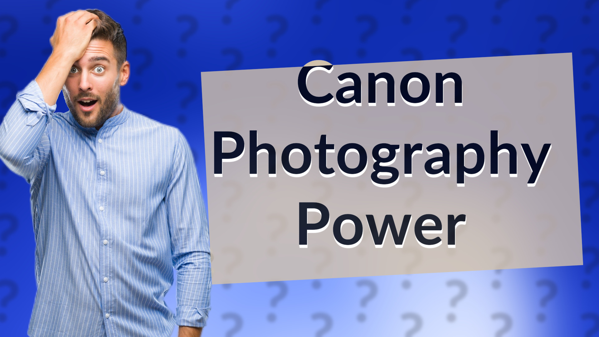 Canon Photography Power