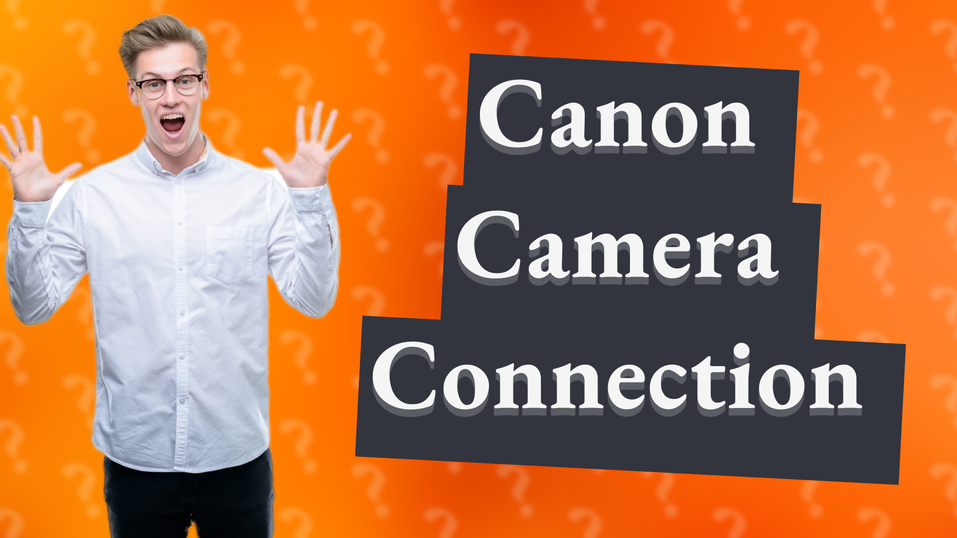 Canon Camera Connection