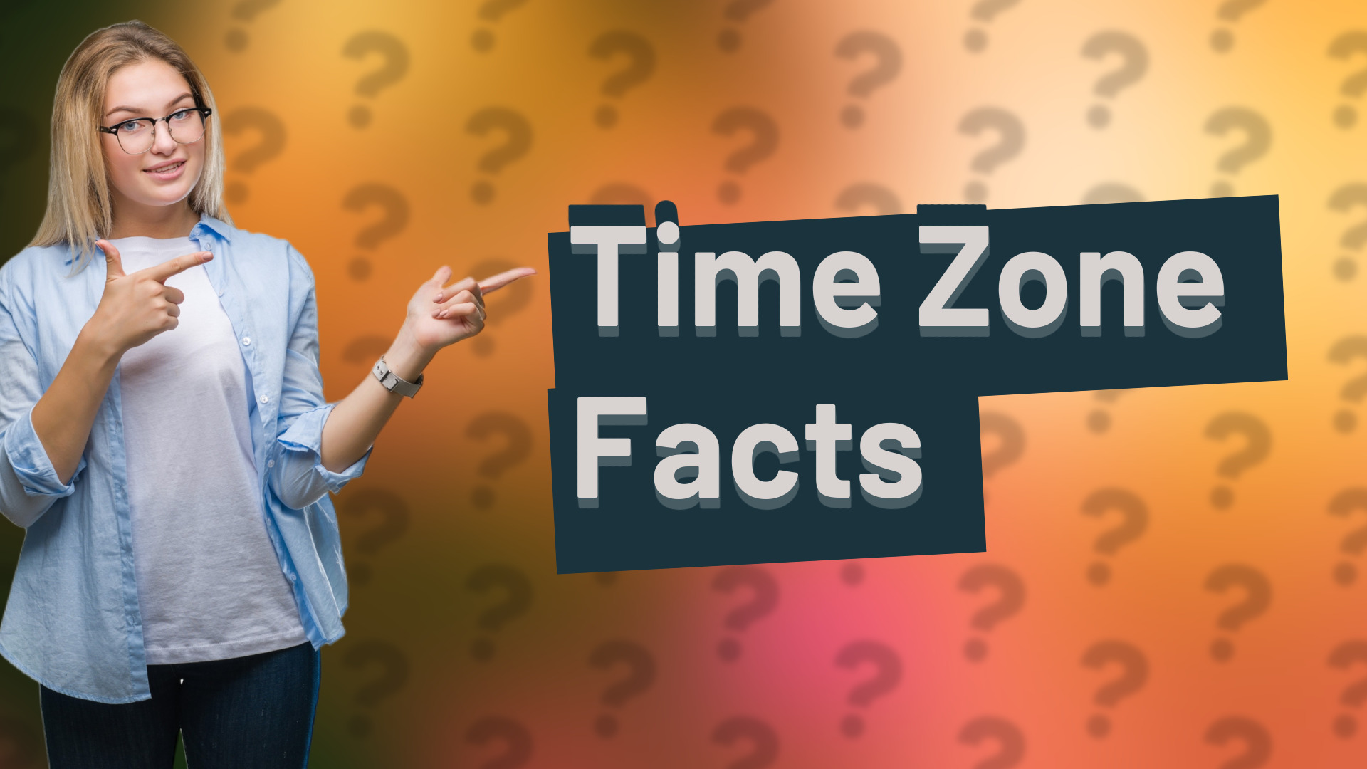 Time Zone Facts