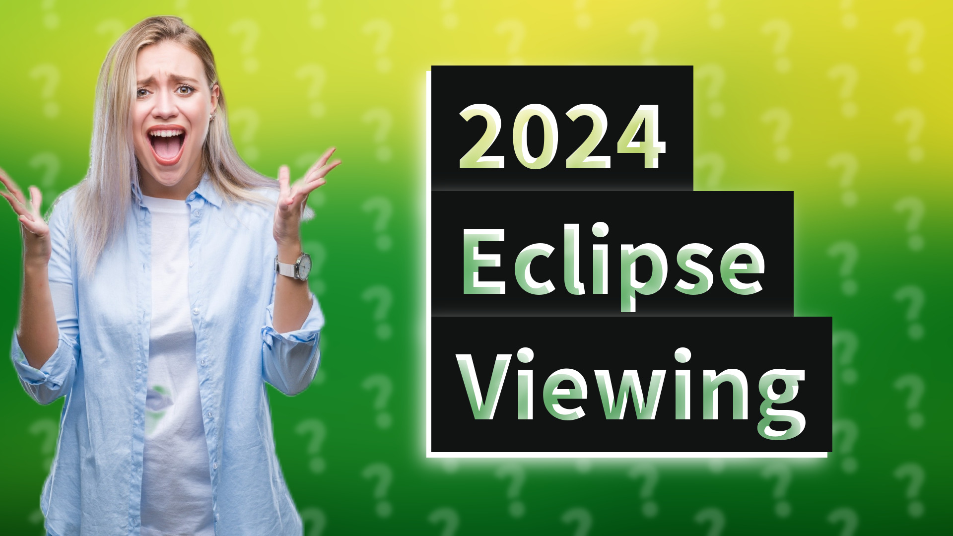 2024 Eclipse Viewing